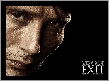 Exit, Mads Mikkelsen